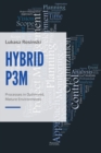 HybridP3M : Processes in Optimized, Mature Environments - eBook