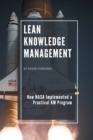 Lean Knowledge Management : How NASA Implemented a Practical KM Program - Book