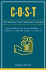 C-O-S-T : Cost Optimization System and Technique - eBook
