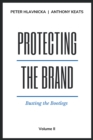 Protecting the Brand : Busting the Bootlegs - eBook