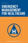 Emergency Management for Healthcare : Staff Education - eBook