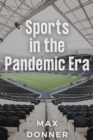 Sports in the Pandemic Era - eBook