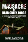 Massacre at Bear Creek Lodge - eBook