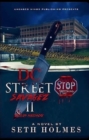 D.C Street Savages II : Bloody Massacre - eBook