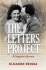 The Letters Project : A Daughter's Journey - Book