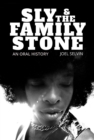 Sly & the Family Stone: An Oral History - eBook