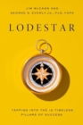 Lodestar : Tapping Into the 10 Timeless Pillars to Success - Book