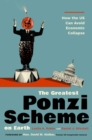 The Greatest Ponzi Scheme on Earth : How the US Can Avoid Economic Collapse - eBook