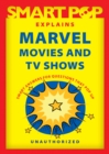 Smart Pop Explains Marvel Movies and TV Shows - eBook