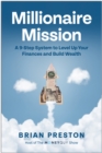 Millionaire Mission : A 9-Step System to Level Up Your Finances and Build Wealth - Book