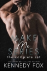 Make Me Series : The Complete Set - eBook