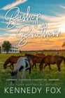 Bishop Brothers : Four Book Complete Set - eBook