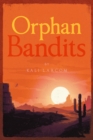 Orphan Bandits - eBook