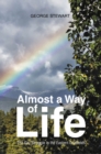 Almost a Way of Life : The Gay Struggle in the Eastern Coalfields - eBook