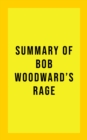 Summary of Bob Woodward's Rage - eBook