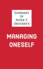 Summary of Peter F. Drucker's Managing Oneself - eBook