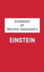 Summary of Walter Isaacson's Einstein - eBook