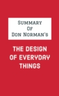 Summary of Don Norman's The Design of Everyday Things - eBook
