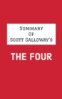 Summary of Scott Galloway's The Four - eBook