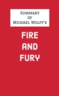 Summary of Michael Wolff's Fire and Fury - eBook