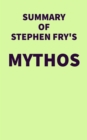 Summary of Stephen Fry's Mythos - eBook
