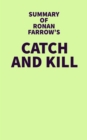 Summary of Ronan Farrow's Catch and Kill - eBook