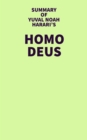 Summary of Yuval Noah Harari's Homo Deus - eBook