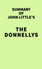Summary of John Little's The Donnellys - eBook
