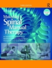 Makofsky’s Spinal Manual Therapy : An Introduction to Soft Tissue Mobilization, Spinal Manipulation, Therapeutic and Home Exercises - Book