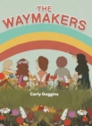 The Waymakers - Book