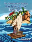 The Adventures of Kapono, the Island Boy : Lost at Sea - Book