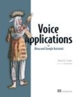 Voice Applications for Alexa and Google Assistant - eBook