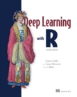 Deep Learning with R, Second Edition - eBook
