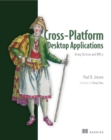 Cross-Platform Desktop Applications : Using Node, Electron, and NW.js - eBook