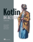Kotlin in Action, Second Edition - eBook