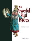 Write Powerful Rust Macros - eBook