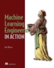 Machine Learning Engineering in Action - eBook