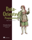 Data-Oriented Programming : Reduce software complexity - eBook