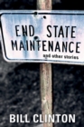 End State Maintenance and Other Stories - eBook