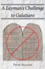 A Layman's Challenge to Galatians - eBook