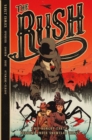 The RUSH : This Hungry Earth Reddens Under Snowclad Hills - Book