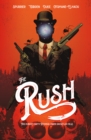 The RUSH : This Hungry Earth Reddens Under Snowclad Hills - eBook