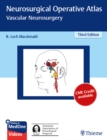 Neurosurgical Operative Atlas: Vascular Neurosurgery - eBook