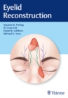 Eyelid Reconstruction - eBook