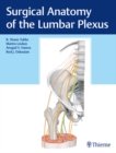 Surgical Anatomy of the Lumbar Plexus - eBook