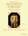 The Art of Aesthetic Surgery: Breast and Body Surgery, Third Edition - Volume 3 : Principles and Techniques - eBook