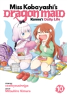 Miss Kobayashi's Dragon Maid: Kanna's Daily Life Vol. 10 - Book