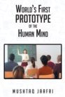 World's First Prototype of the Human Mind - eBook