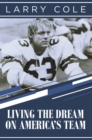 Living the Dream on America's Team - eBook