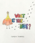 What Is Your Name? - eBook